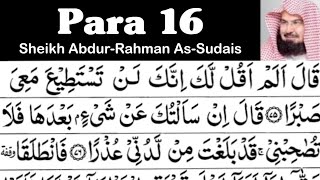 Para 16 Full - Sheikh Abdur-Rahman As-Sudais With Arabic Text (HD) - Para 16 Sheikh Sudais