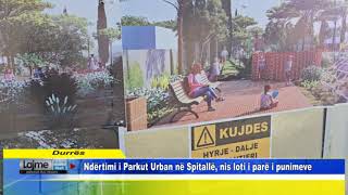 Ndërtimi i Parkut Urban në Spitallë, nis loti i parë i punimeve