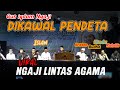 GUS IQDAM DAN NGAJI DI DAMPINGI PENDETA DAN TOKOH LINTAS AGAMA