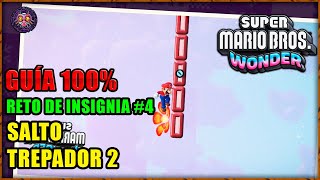 Super Mario Bros Wonder | Reto de Insignia #4 - Salto Trepador 2 100% | Full Game Walktrough 100%