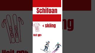 Schifoan in Austrian German