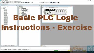 Lecture13: UNITY PRO | plc programming | Basic PLC Logic Instructions Exercise