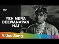 Yeh Mera Deewanapan Hai (HD) | Yahudi Songs | Dilip Kumar | Meena Kumari | Mukesh |  Filmigaane