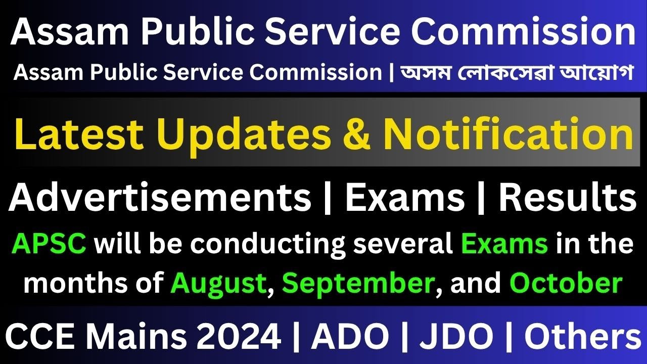 Apsc Latest Updates Notification Youtube