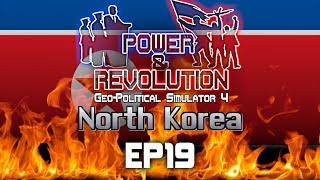 Geopolitical Simulator 4: Power and Revolution | North Korea | EP19