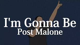 【和訳】Post Malone - I'm Gonna Be