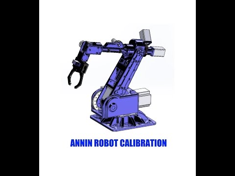 Annin Robot Project - Calibration Annin Robot Project - Calibration