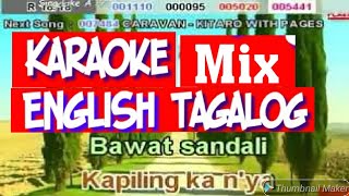 Karaoke tagalog & English mix collections popular karaoke  ( Karaoke Version ) videoke