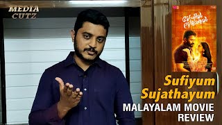 Sufiyum Sujathayum | Malayalam Movie Review | Jayasuriya | Aditi Rao Hydari | Media Cutz