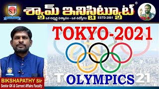 TOKYO - 2021 OLYMPICS Important Current Affairs -  SHYAM INISTITUTE