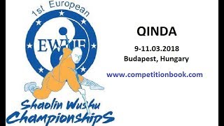 EWUF WUSHU TV: 1st European Shaolin Wushu CHAMPIONSHIPS,  Qinda (10.03.18; 9:00)