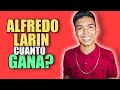 🤑🟥 ALFREDO LARIN cuanto GANA en YOUTUBE | cuanto GANAN los YOUTUBERS en EL SALVADOR 🟥🤑