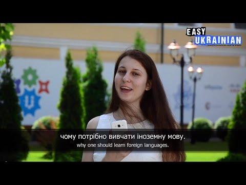 Easy Ukrainian 3 - Why do you learn languages? Easy Ukrainian 3 - Why do you learn languages?