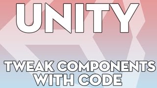 Unity Tutorials - Beginner 17 - Tweaking components via script - Unity3DStudent.com