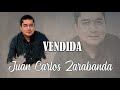 juan carlos zarabanda vendida audio oficial