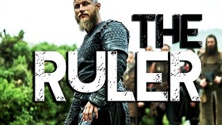 Ragnar Lothbrok - The Ruler