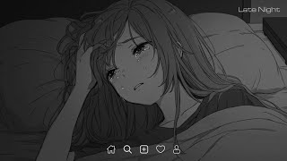 Let Her Go - Sad Love Songs Playlist That Make You Cry - Sad Songs to Listen to at Night #latenight