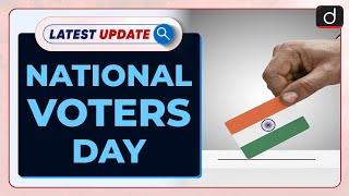 National Voters' Day : Latest update | Drishti IAS English