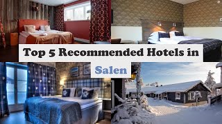 Top 5 Recommended Hotels In Salen | Best Hotels In Salen
