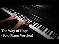 Patrik Pietschmann - The Way of Hope (Solo Piano Version)