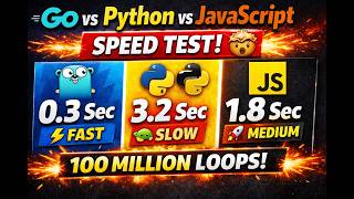 Go vs Python vs JavaScript 🤯 Speed Test (100M Loop)