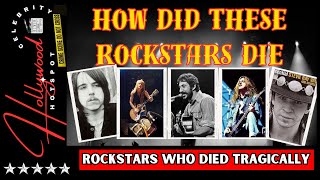 Infamous Rockers Who Met Tragic Fates