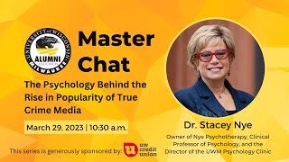 Master Chat: The Psychology Behind the Rise in Popularity of True Crime Media