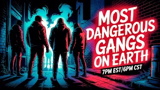 WITF #229 - Inside the World’s Most Dangerous Gangs
