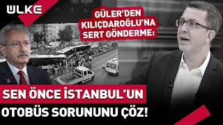 Kılıçdaroğlu'na Canlı Yayında Sert Gönderme: Sen Önce #İstanbul'daki Otobüs Sorununu Çöz