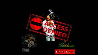 GMC: Domo  - Block me  (prod. chaseranitup)