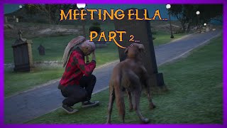 FiveM ~  MEETING ELLA... PART 2... GTA V RP CINEMATIC.