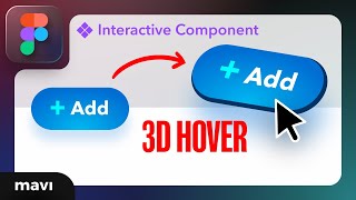3D Button Hover – Figma Interactive Component Tutorial