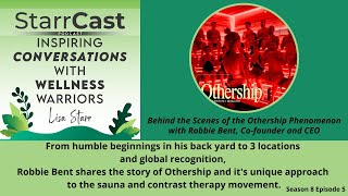 Behind the Scenes of the Othership Phenomenon on StarrCast Podcast