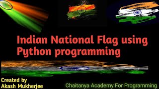 Indian National Flag using Python
