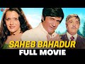 साहेब बहादुर Saheb Bahadur (1977) - Full Movie | Dev Anand, Priya Rajvansh, Ajit Khan & Om Prakash