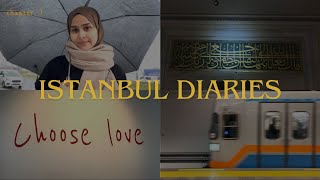 istanbul diaries | chapter 1