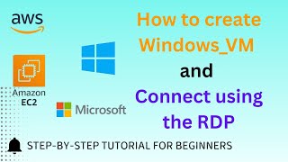 Launch AWS Windows EC2 Instance & Connect Using RDP | Step-by-Step Tutorial