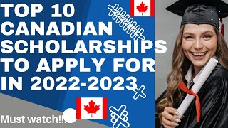 list of fully funded scholarships in Canada for international students | 100% University Scholarship
