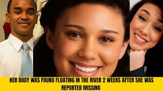 She Left to See Her Ex… Two Weeks Later, They Found Her in the River ||Danielle Locklear's Case