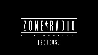 Zone Radio S01E05