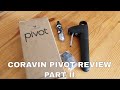 Coravin Pivot Review: Part II Re-Assessing A Bottle