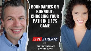 Boundaries or Burnout: Choosing Your Path in Life's Game