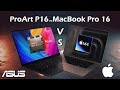 Asus ProArt P16 vs Apple MacBook Pro 16 - spec review & comparison