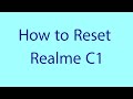 How to Reset Realme C1 When Forgot Password or Pattern Lock