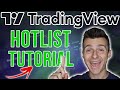 How To Use Hotlists On TradingView | TradingView Hotlist Tutorial