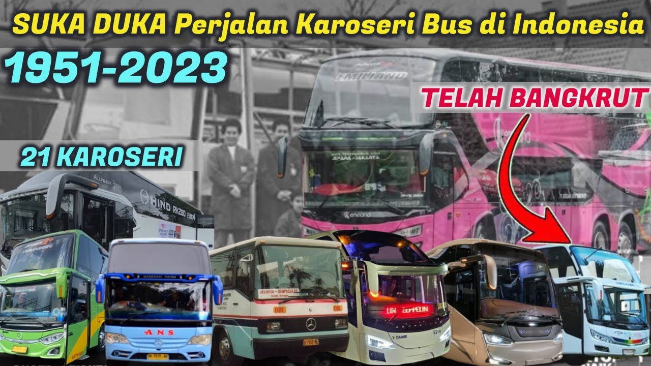 Ada Yang BANGKRUT Di Jalan ! Perjalanan Karoseri Pembuat Body Bus Di ...