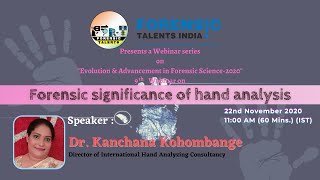 "Forensic significance of hand analysis" By : Dr. Kanchana Kohombange