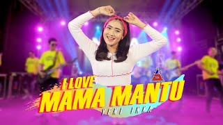 Download Lagu Yeni Inka I Love Mama Mantu... MP3 Gratis