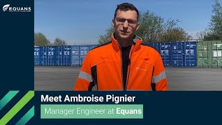 Meet Ambroise PIGNIER, Project Manager Engineer at EQUANS