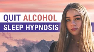 Hypnosis to Quit Drinking Alcohol While You Sleep (Female Voice)